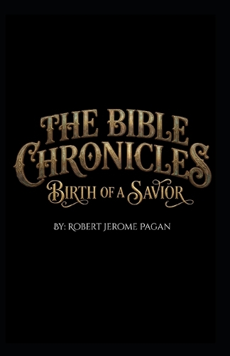 The Bible Chronicles