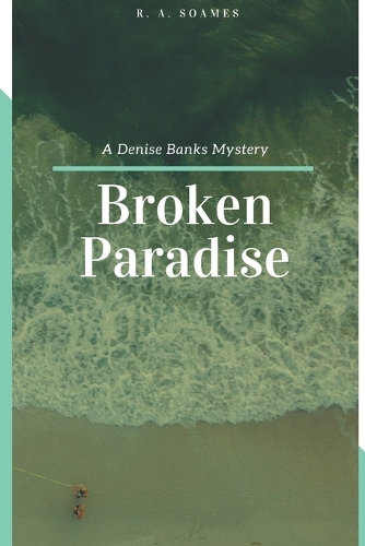 Broken Paradise