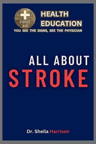 All About Stroke
