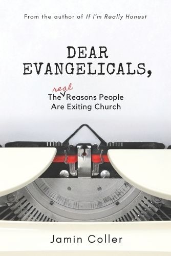 Dear Evangelicals
