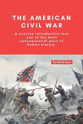 The American Civil War