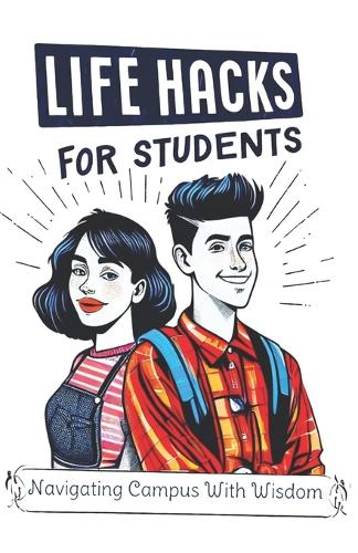 Life Hacks For Students