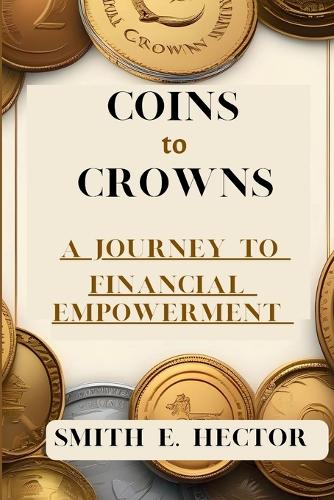 Coins to Crowns