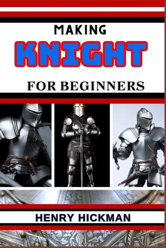 Making Knight for Beginners