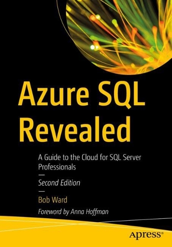 Azure SQL Revealed