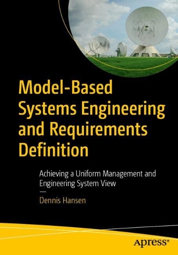 Model-Based Systems Engineering and Requirements Definition