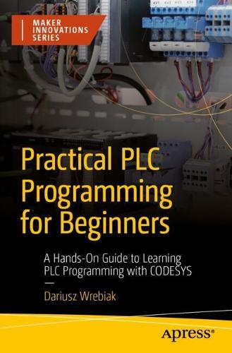 Practical PLC Programming for Beginners