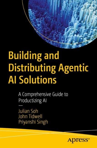 Building and Distributing Agentic AI Solutions