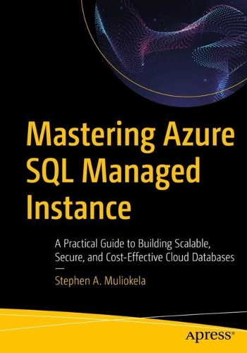 Mastering Azure SQL Managed Instance