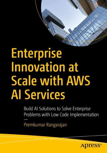 Enterprise Innovation at Scale with AWS AI Services