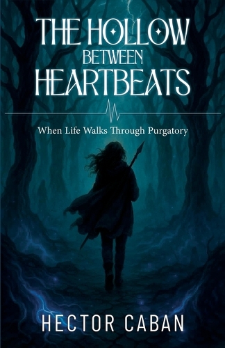 The Hallow Between Heartbeats