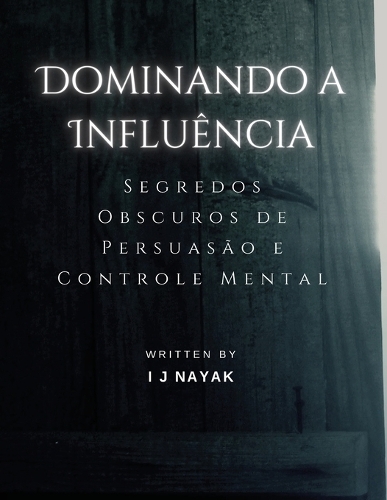 Dominando a Influência