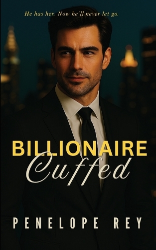 Billionaire Cuffed
