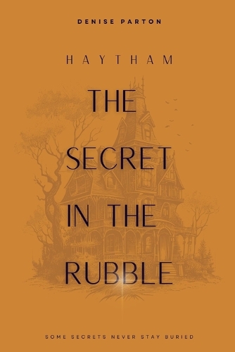 The Secret in the Rubble