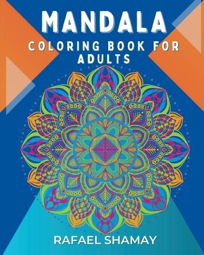 Mandala Coloring Book for Adults