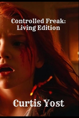 Controlled Freak