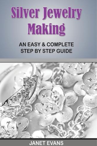 Silver Jewelry Making