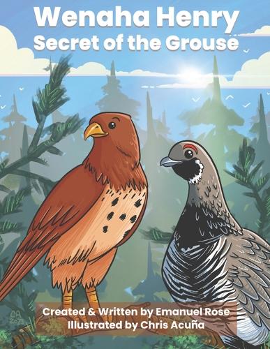 Wenaha Henry Secret of the Grouse