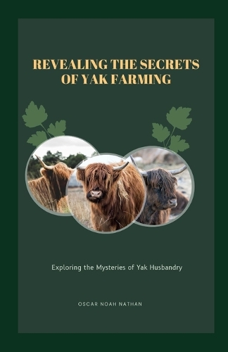 Revealing the Secrets of Yak Farming