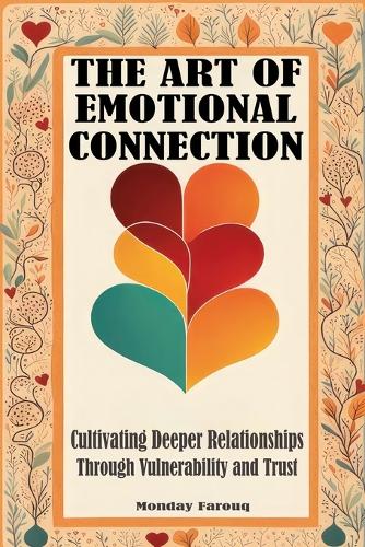 The Art of Emotional Connection