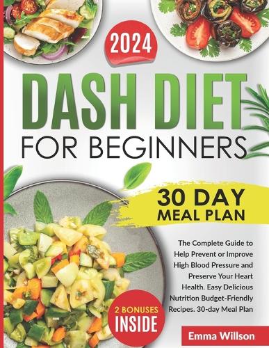 DASH Diet For Beginners