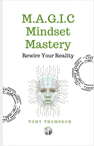 M.A.G.I.C Mindset Mastery