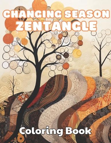 Changing Season Zentangle Coloring Book