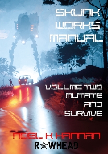 Skunk Works Manual Volume 2