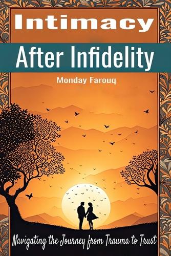 Intimacy After Infidelity