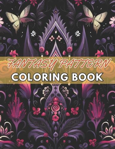 Fantasy Pattern Coloring Book for Adult