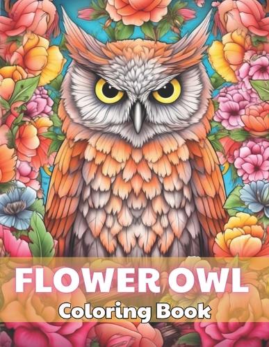 Flower Owl Coloring Book for Adult