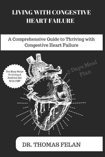 Living with Congestive Heart Failure