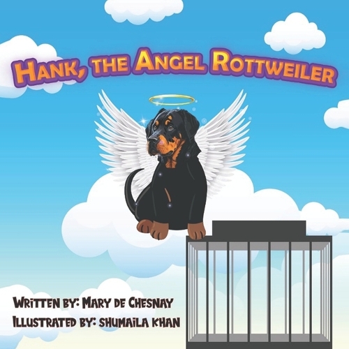 Hank, the Angel Rottweiler