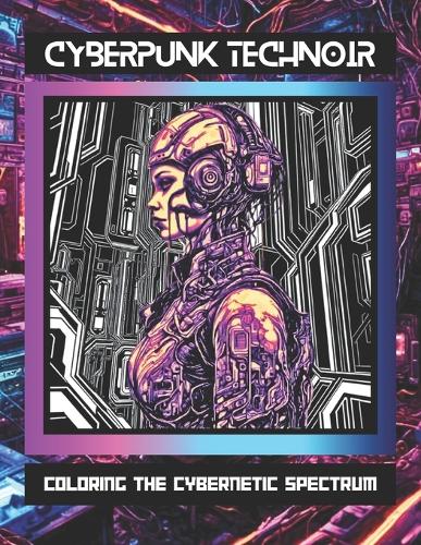 Cyberpunk TechNoir