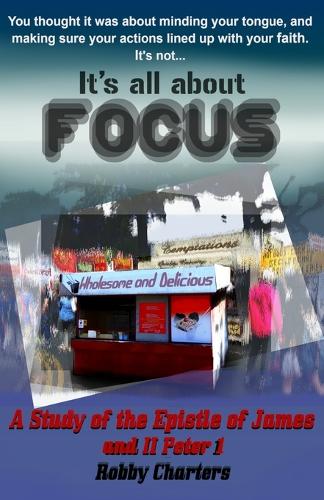 Its All about Focus