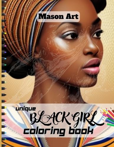 Unique Black Girls Coloring Book