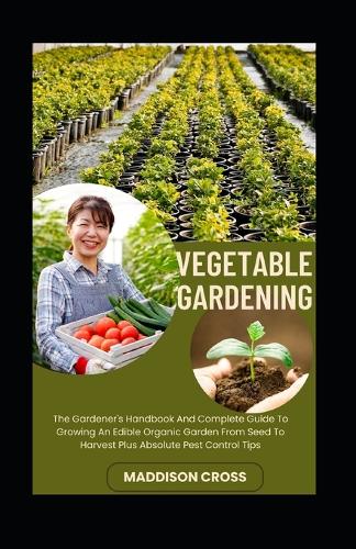 Vegetable Gardening