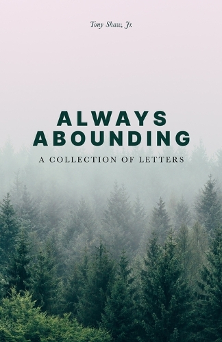 Always Abounding