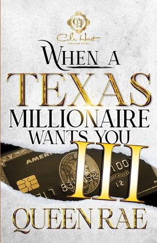 When A Texas Millionaire Wants You 3