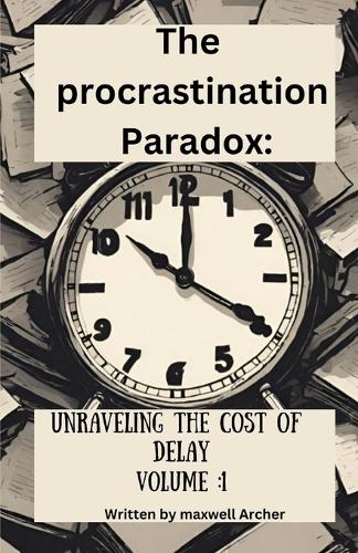 The procrastination paradox