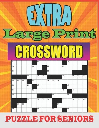 2024 Extra Large Print Crossword Puzzle For Seniors