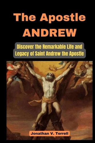 The Apostle Andrew
