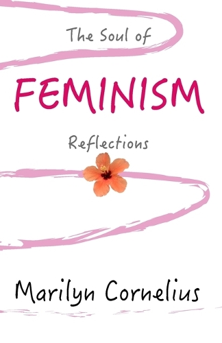 The Soul of Feminism