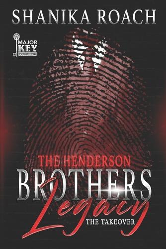 The Henderson Brothers Legacy