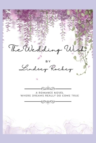 The Wedding Wish
