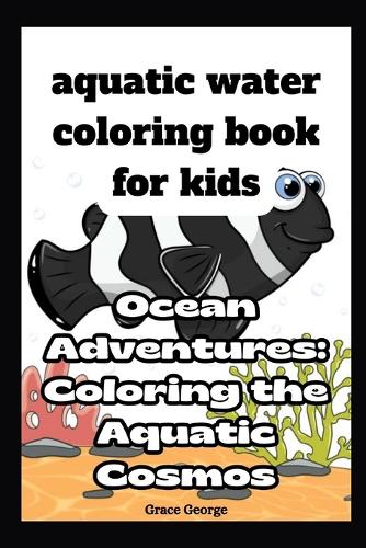 Aquatic water coloring book for kids