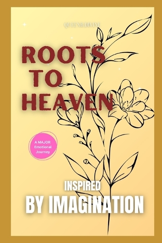Roots to Heaven