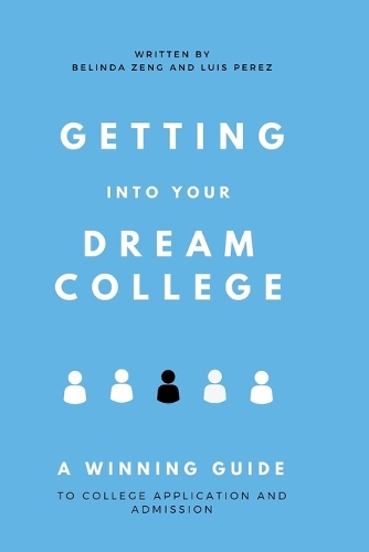 Getting Into Your Dream College