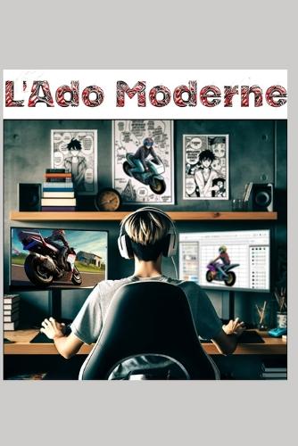 L'ado Moderne