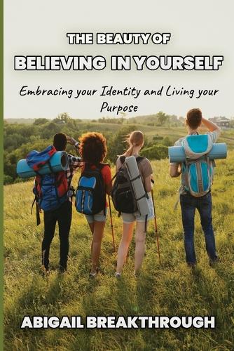 The beauty of believing in yourself
